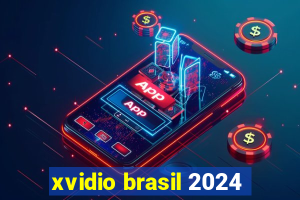 xvidio brasil 2024